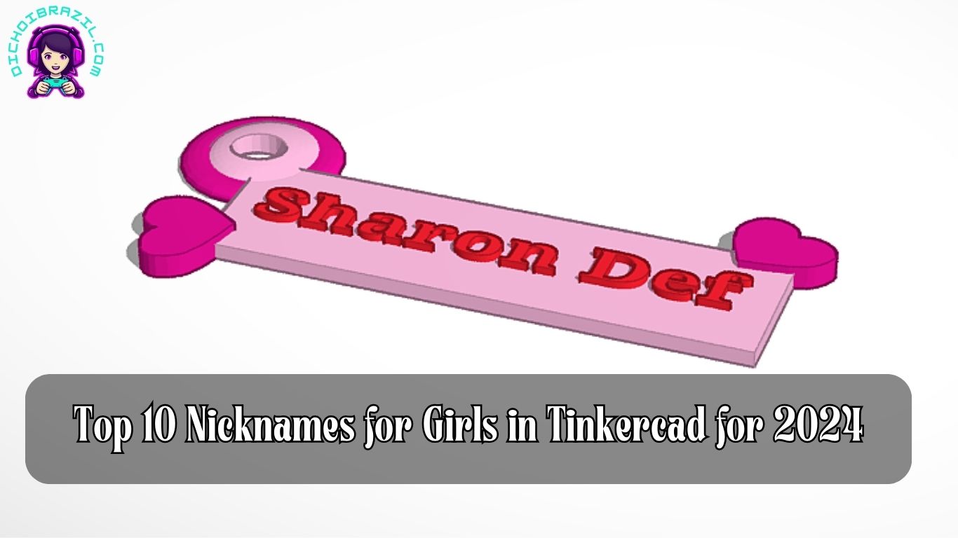 nicknames for girls on the game tinkercard