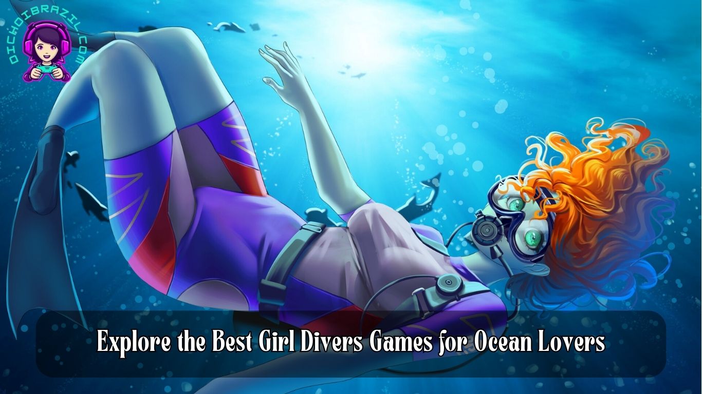 Explore the Best Girl Divers Game for Ocean Lovers