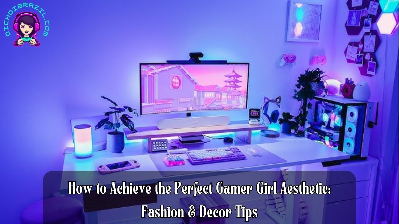 gamer girl aesthetic